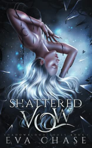 Shattered Vow (Shadowblood Souls)