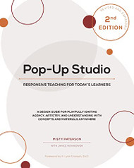Pop-Up Studio: Responsive Teaching for Today's Learners