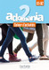 Adomania 2: Cahier d'activitis audio + Parcours digital: A1.2