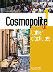 Cosmopolite 1: Cahier d'activitis
