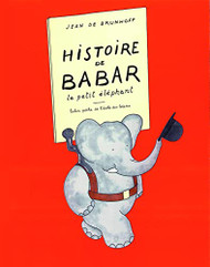 Histoire De Babar (French Edition)