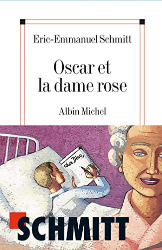 Oscar Et La Dame Rose (Poesie - Theatre) (French Edition)