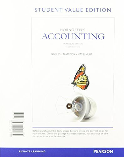 Horngren's Accounting The Financial Chapters