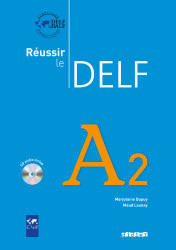 Reussir Le Delf Edition: Livre A2 Audio (French Edition)