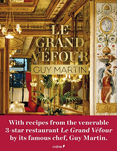 Le Grand Vifour: Guy Martin (Chene Cuis.Vin)