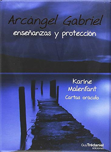 ARCANGEL GABRIEL ENSE?eANZAS Y PROTECCION