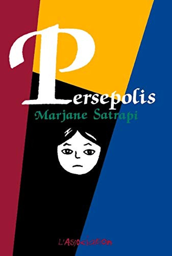 Persepolis: Persepolis / Complete Edition (French Edition)