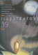 Illustrators 39: The Society of Illustrators 39th Annual of American