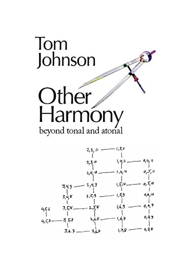 Other Harmony: Beyond Tonal and Atonal