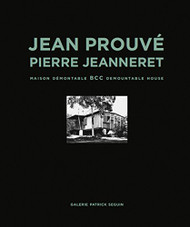 Jean Prouvi & Pierre Jeanneret: BCC Demountable House