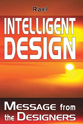 Intelligent Design: Message from the Designers