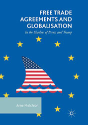 Free Trade Agreements and Globalisation
