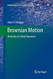 Brownian Motion: Elements of Colloid Dynamics