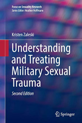 Understanding and Treating Military Sexual Trauma - Focus on Sexuality