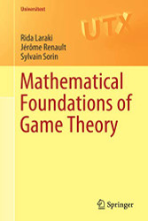 Mathematical Foundations of Game Theory (Universitext)