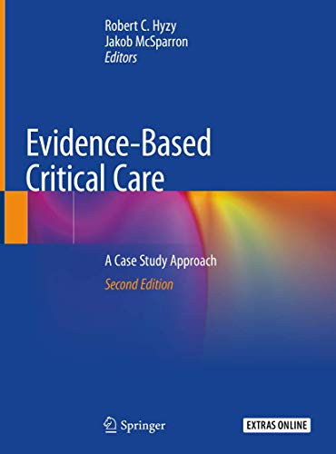 Evidence-Based Critical Care: A Case Study Approach