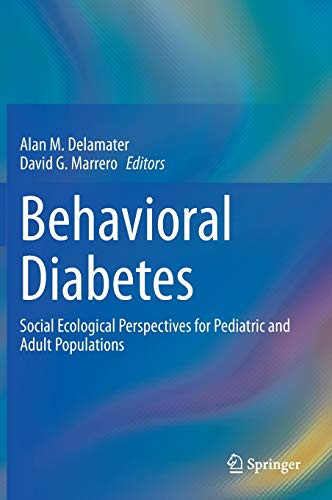 Behavioral Diabetes: Social Ecological Perspectives for Pediatric