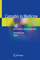 Cannabis in Medicine: An Evidence-Based Approach