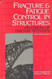 Fracture And Fatigue Control In Structures