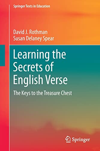 Learning the Secrets of English Verse: The Keys to the Treasure Chest