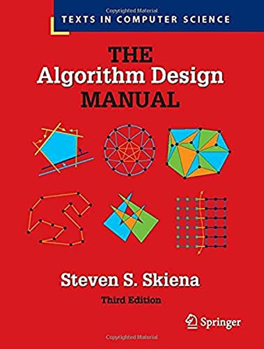Algorithm Design Manual (Texts in Computer Science)