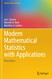 Modern Mathematical Statistics with Applications - Springer Texts