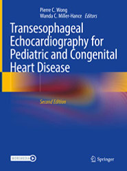 Transesophageal Echocardiography for Pediatric and Congenital Heart