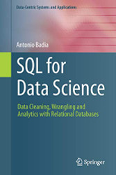 SQL for Data Science: Data Cleaning Wrangling and Analytics