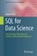 SQL for Data Science: Data Cleaning Wrangling and Analytics