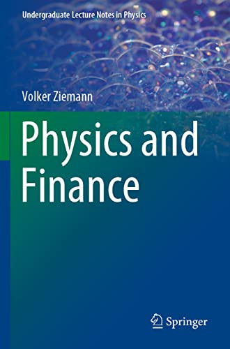 Physics and Finance (Undergraduate Lecture Notes in Physics)