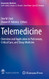 Telemedicine: Overview and Application in Pulmonary Critical Care