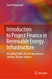 Introduction to Project Finance in Renewable Energy Infrastructure