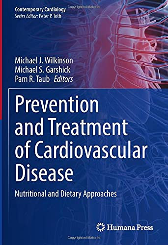 Prevention and Treatment of Cardiovascular Disease