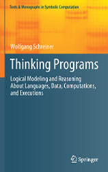 Thinking Programs: Logical Modeling and Reasoning About Languages
