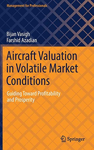 Aircraft Valuation in Volatile Market Conditions