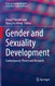 Gender and Sexuality Development: Contemporary Theory and Research