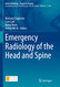 Emergency Radiology of the Head and Spine (Medical Radiology)