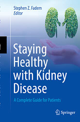 Staying Healthy with Kidney Disease