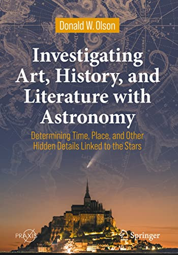 Investigating Art History and Literature with Astronomy
