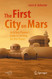 First City on Mars