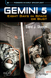 Gemini 5: Eight Days in Space or Bust (Springer Praxis Books)