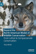 Beyond the North American Model of Wildlife Conservation