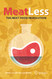 Meat Less: The Next Food Revolution (Copernicus Books)