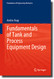 Fundamentals of Tank and Process Equipment Design - Foundations