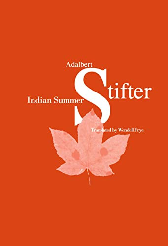 Indian Summer: Translated by Wendell Frye- Fourth Printing