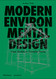 Modern Environmental Design