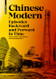 Chinese Modern: Episodes Backwards and Forwards in Time