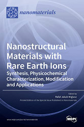 Nanostructural Materials with Rare Earth Ions