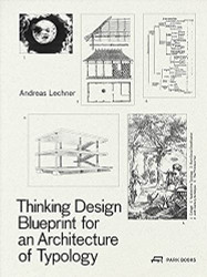 Thinking Design: Blueprint for an Architecture of Typology