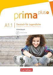 Prima Plus: Arbeitsbuch A1.1 Mit CD-ROM